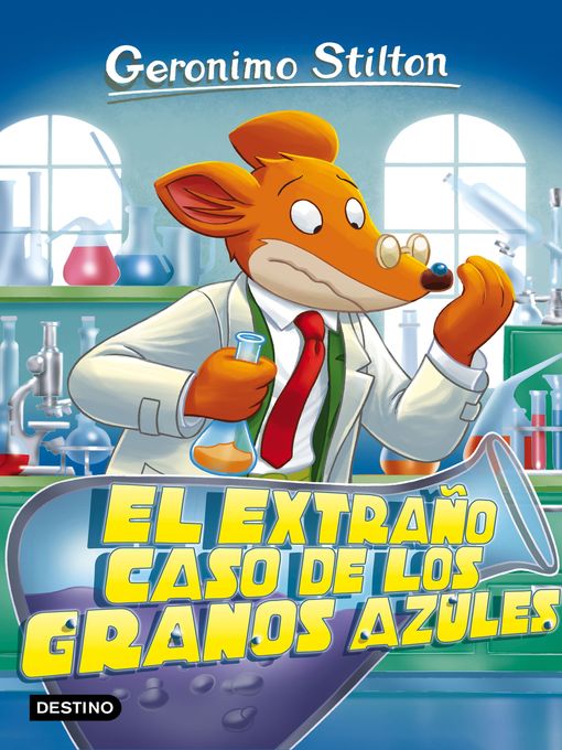 Title details for El extraño caso de los granos azules by Geronimo Stilton - Wait list